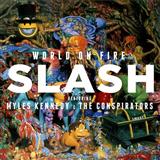 Carátula para "World On Fire" por Slash