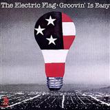 Carátula para "Groovin' Is Easy" por The Electric Flag