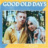 Cover Art for "Good Old Days" by Macklemore feat. Kesha