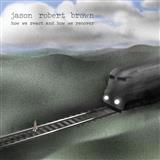 Jason Robert Brown - Invisible (from How We React And How We Recover)