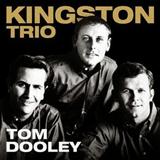 Couverture pour "Tom Dooley" par Kingston Trio