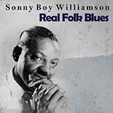 Sonny Boy Williamson - Good Morning Little Schoolgirl