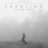 Taylor Swift - Carolina (from Where The Crawdads Sing)