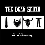 Couverture pour "In Hell I'll Be In Good Company" par The Dead South