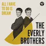 Carátula para "All I Have To Do Is Dream" por The Everly Brothers