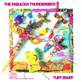 Carátula para "Tuff Enuff" por The Fabulous Thunderbirds