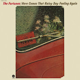 Cover Art for "Here Comes That Rainy Day Feeling Again" by The Fortunes