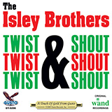 Twist And Shout (The Beatles; The Isley Brothers) Sheet Music