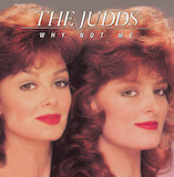 Why Not Me (The Judds) Partiture