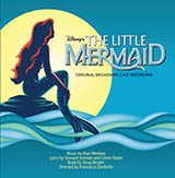 Carátula para "Part Of Your World (from The Little Mermaid: A Broadway Musical)" por Alan Menken & Howard Ashman