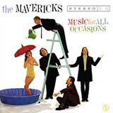 Cover Art for "All You Ever Do Is Bring Me Down (feat. Flaco Jimenez)" by The Mavericks