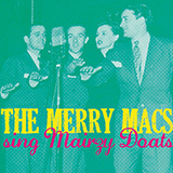Abdeckung für "Mairzy Doats" von The Merry Macs