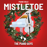 The Piano Guys - Mistletoe