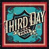 Cover Art for "Follow Me There" by Third Day