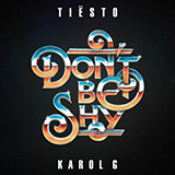 Cover Art for "Don't Be Shy" by Tiësto and KAROL G