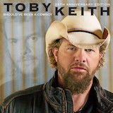 Cover Art for "Wish I Didn't Know Now" by Toby Keith