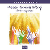 Cover Art for "Never Gonna Stop" by Tommy Walker