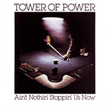 Cover Art for "You Ought To Be Havin' Fun" by Tower Of Power