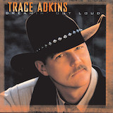 Cover Art for "(This Ain't) No Thinkin' Thing" by Trace Adkins