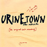 Cover Art for "Follow Your Heart" by Urinetown (Musical)