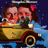 Cover Art for "There! I've Said It Again" by Vaughn Monroe