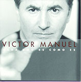 Cover Art for "Algunos Pasan De Todo" by Victor Manuel San Jose