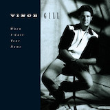 Vince Gill When I Call Your Name cover art
