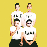 Cover Art for "Shut Up And Dance" by Walk The Moon