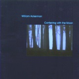 Will Ackerman - Conferring With The Moon