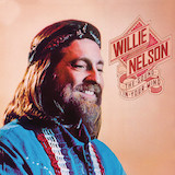 Willie Nelson - If You've Got The Money (I've Got The Time)