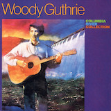 Woody Guthrie - Roll On, Columbia