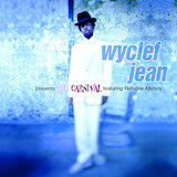 Gone Till November (Wyclef Jean Presents The Carnival) Bladmuziek
